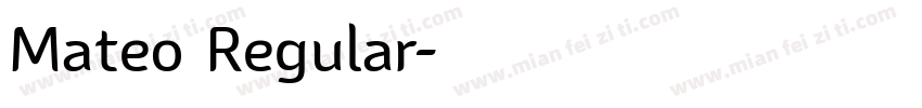 Mateo Regular字体转换